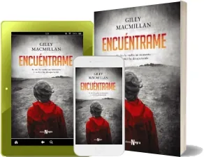 PDF «Encuéntrame» en Español | «Gilly Macmillan» + ePub