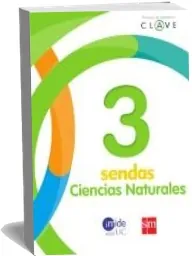 Descargar gratis Ciencias Naturales. 3 Básico. Clave Sendas. Texto ePub online en Español