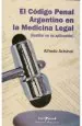 PDF El Codigo Penal Argentino en la Medicina Legal del autor Alfredo Achaval
