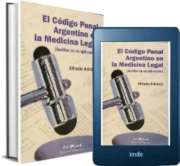 Leer El Codigo Penal Argentino en la Medicina Legal online PDF 2022