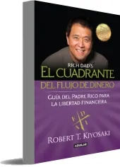 El Cuadrante Del Flujo Del Dinero reseña y resumen en PDF