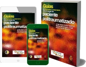 Review «Guias de Diagnostico y Tratamiento para el Manejo Del Paciente Politraumatizadotizado» + descarga PDF | Jorge Arturo Aviña Valencia 2022 + ePub