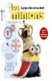 PDF Los Minions. ¡Larga Vida al Rey Bob! del autor Lucy Rosen