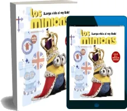 Los Minions. ¡Larga Vida al Rey Bob! PDF online gratis + resumen