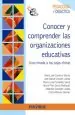 PDF Conocer y Comprender Las Organizaciones Educativas del autor María José Carrasco Macías
