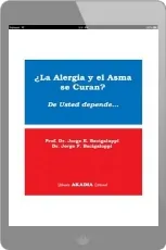 Descargar gratis ¿El Asma y la Alergia se Curan? De Usted Depende ePub versión completa