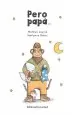 PDF Pero Papá del autor Mathieu Lavoie