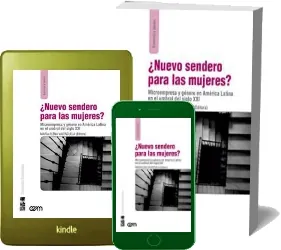 Nuevo Sendero para Las Mujeres? Micro Empresa y Género en América Latina PDF, eBook, Google Drive