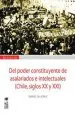 PDF Del Poder Constituyente de Asalariados e Intelectuales del autor Gabriel Salazar