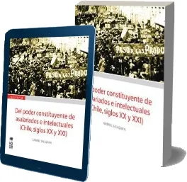 Del Poder Constituyente de Asalariados e Intelectuales (eBook) resumen + versión completa + PDF