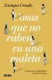 PDF Cosas Que no caben en Una Maleta del autor Enrique Criado