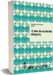 Doce Años de Escolaridad Obligatoria completo en PDF, EPUB, DOCX, OEB, LRF, DOC, HTM, TXT, ODT, WORD - Lom bajar libro Colección Pedagogía