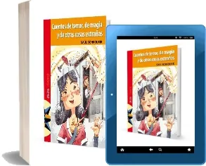 Drive «Cuentos de Terror, de Magia y Otras Cosas Extrañas» PDF descargar escrito por «Saúl Schkolnik» editor Zig Zag + review en Español