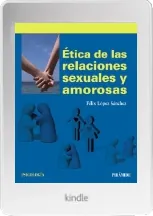 Libros completos: Ética de Las Relaciones Sexuales y Amorosas de Félix López Sánchez Google Books 2022 LIT, ZIP, RAR Bajar sin registro