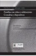PDF Familias Con Niños y Adolescentes. Consultas y Dispositivos del autor Sonia Kleiman