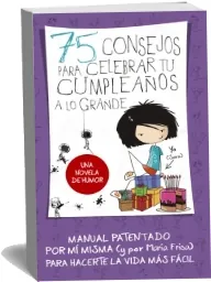 Descarga 75 Consejos para Celebrar tu Cumpleaños a lo Grande completo en PDF + ePub