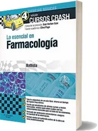 Cursos Crash. Lo Esencial en Farmacologia Review PDF en Español | Elisabetta Battista + resumen