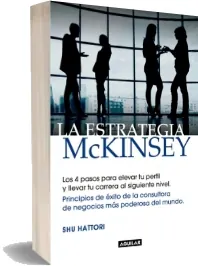 Descargar gratis La Estrategia Mckinsey ePub para online de la editorial Aguilar