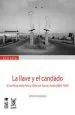 PDF La Llave y el Candado. El Conflicto entre Perú y Chile por Tacna y Arica del autor Sergio González Miranda