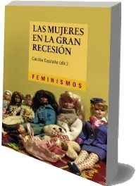 Leer «Las Mujeres en la Gran Recesión» online completo 280 páginas 2022 + ePub