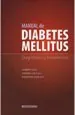 PDF Manual de Diabetes Mellitus. Diagnostico y Tratamiento del autor Alberto Maiz