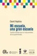 PDF Mi Escuela, Una Gran Escuela del autor David Hopkins