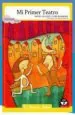 PDF Mi Primer Teatro del autor Manuel Gallegos