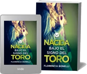 Descargar Nacida bajo el Signo Del Toro de Florencia Bonelli Libro completo + resumen PDF 14 páginas | Sin registro