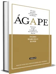 Leer Ágape de Padre Marcelo Rossi PDF online + ePub