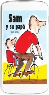 Descargar gratis «Sam y su Papá» PDF en Mega escrito por «Serge Bloch» editor Lom + review en Español