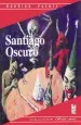 PDF Santiago Obscuro del autor Rodrigo Puente