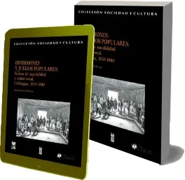 Bajar Diversiones y Juegos Populares. Forma de Sociabilidad y Crítica Social de Fernando Purcell Torretti (Lom) 2022