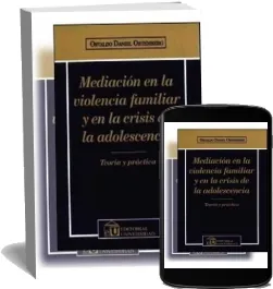 Descarga libro Mediacion en la Violencia Familiar y en la Crisis de la Adolescencia para iPhone/iPad/Kindle + ePub