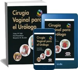 Descargar «Cirugia Vaginal para el Urologo» PDF | Nirit Rosemblum 2022 + resumen