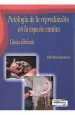 PDF Patologia de la Reproduccion en la Especie Canina del autor Christian Dumon