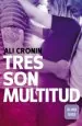PDF Tres Son Multitud del autor Ali Cronin