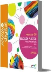 Educación Plástica, Visual y Audiovisual. Nivel i. Eso. Anaya ePub gratis online