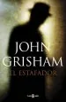 PDF El Estafador del autor John Grisham
