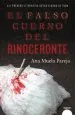 PDF El Falso Cuerno Del Rinoceronte del autor Ana Muela
