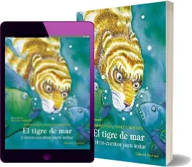 Libro El Tigre de Mar y Otros Cuentos para Soñar completo PDF gratis MEGA