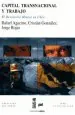 PDF Capital Transnacional y Trabajo del autor Rafael Agacino