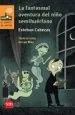 PDF La Fantasmal Aventura Del Niño Semihuérfano del autor Esteban cabezas