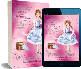 Bajar «La Princesa Chloe y el Vestido de Flores» de Vivian French en PDF o ePub para kindle