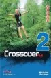 PDF Crossover Plus 2. Secondary. Pack. Student'S Book + Reader del autor Paul Rogers