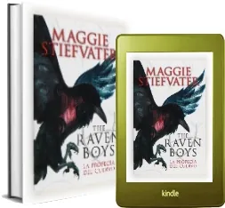 Descargar The Raven Boys. La Profecía Del Cuervo online PDF gratis