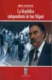 PDF La República Independiente de San Miguel del autor Mario Palestro