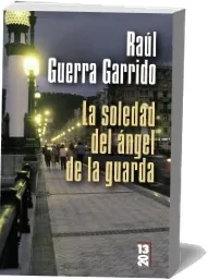 Descargar «La Soledad Del Ángel de la Guarda» review + descarga directa PDF Google Drive