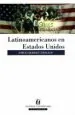 PDF Latinoamericanos en Estados Unidos del autor Jorge Gilbert