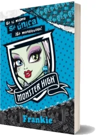 Monster High. Sé Única. Frankie [PDF] » Frankie Stein » reseña + resumen ePub
