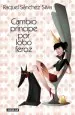 PDF Cambio Príncipe por Lobo Feroz del autor Raquel Sánchez Silva